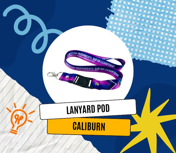 Lanyard Pod Caliburn, Cetak Sendiri Saja!